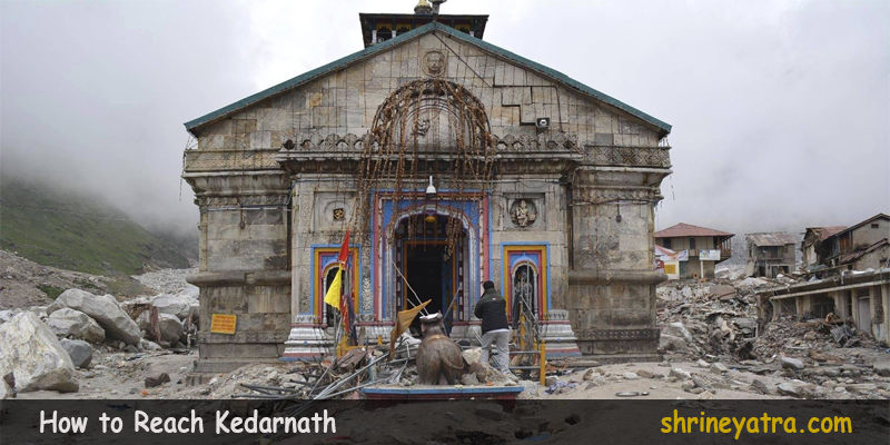 How to Reach Kedarnath