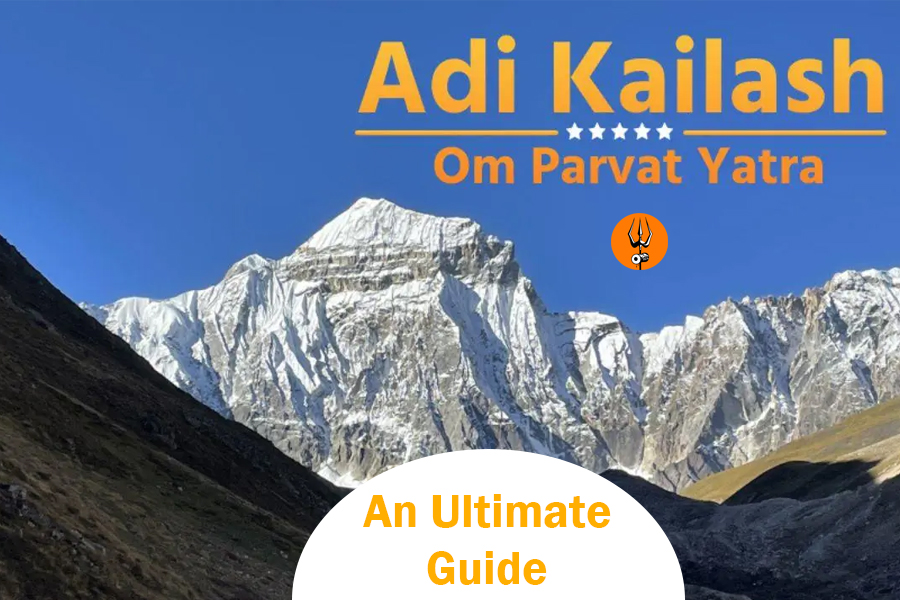 Adi Kailash Om Parvat Yatra 2023