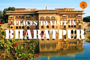 Places to Visit in Bharatpur
