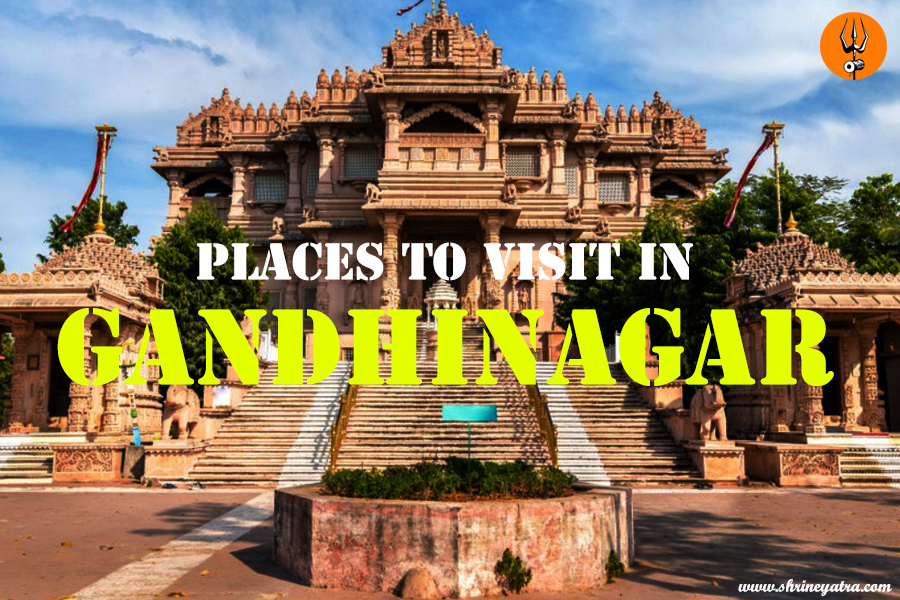 Places to Visit in Gandhinagar