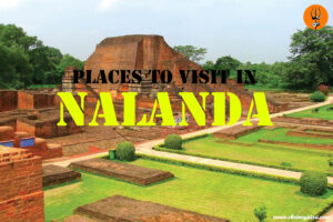 Places to Visit in Nalanda