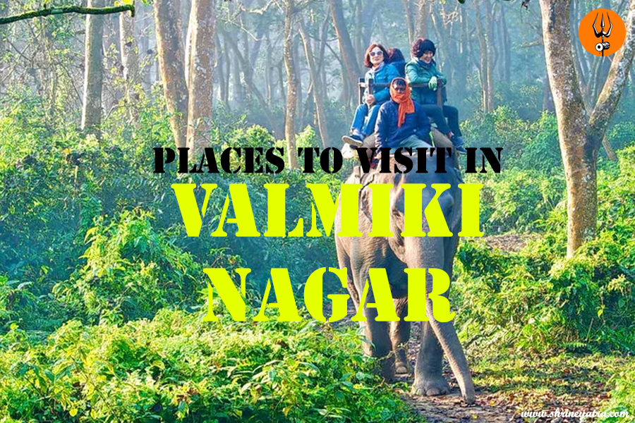 Places to Visit in Valmiki Nagar