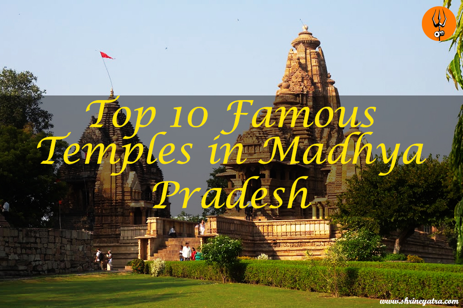 top 10 temples in Madhya Pradesh