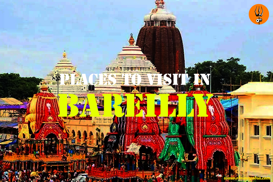Places to Visit in Bareilly