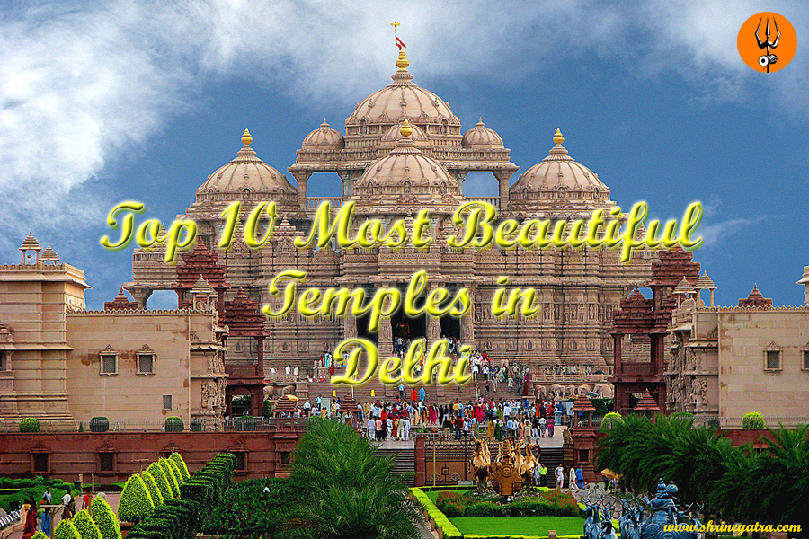 Top 10 Temples in Delhi