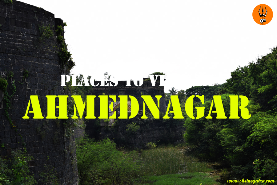 Places to Visit in Ahmednagar