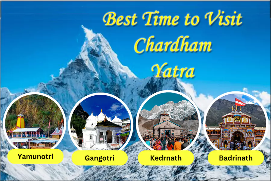 Best Time to Visit Chardham