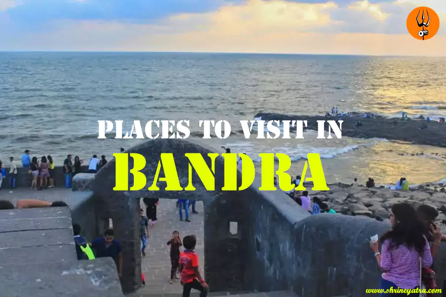 Places to Visit in Bandra