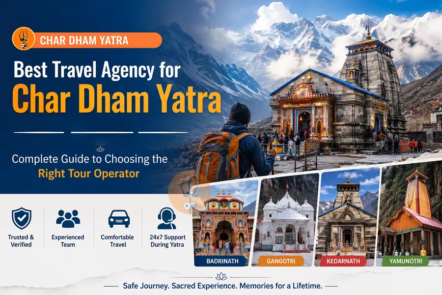 Which Travel Agency is Best for Char Dham Yatra?