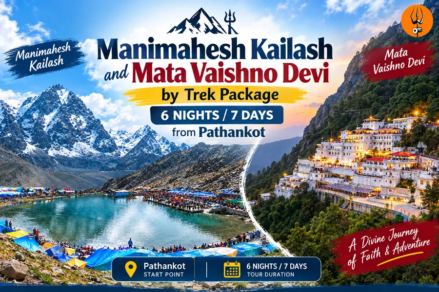 Manimahesh Kailash and Mata Vaishno Devi by Trek
